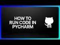 How To Run GitHub Code In PyCharm Tutorial