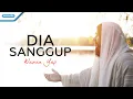 Download Lagu Dia Sanggup - Wawan Yap (with lyric)