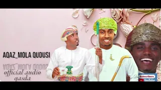 AQAZ MOLA QUDUSI OFFICIAL AUDIO 2016 