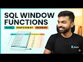 SQL Window Functions Explained - Full Hands-On Tutorial
