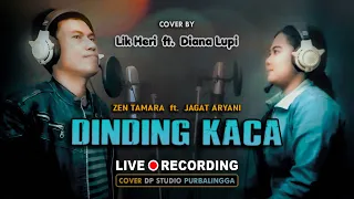 dinding kaca zein tamara ft jagad aryani dangdut terbaru cover by diana lupi ft lik heri