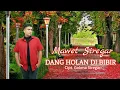 Lagu Mawet Siregar - Dang Holan Di Bibir (Official Music Video)