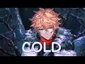 Download Lagu Nightcore - NEFFEX - Cold (Lyrics)