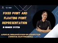 Fixed point representation floating point representation digital electronics Number system