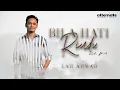 Download Lagu LAH AHMAD - BILA HATI RINDU (OFFICIAL LYRIC VIDEO OST \