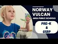 Early Childhood Excellence at Norway-Vulcan Area Schools