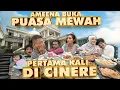 Download Lagu ALHAMDULILAH AMEENA PERTAMA KALI BUKA PUASA MEWAH DI CINERE!!!