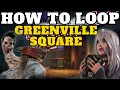 DBD Looping Tutorial Greenville Square