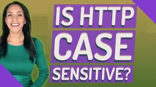 Is http case sensitive