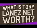 What is Tory Lanez net worth