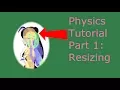 Editor tutorial Resizing physics