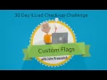 Day 4 Custom Flags