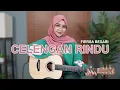 Lagu CELENGAN RINDU - FIERSA BESARI (REGITA ECHA COVER)