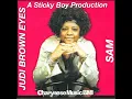 Sam - Judi Brown Eyes dirty long version Explicit