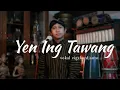 Download Lagu Yen Ing Tawang Ana Lintang - Cipt. Anjar Any - vokal vigahardjanto