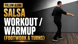 Salsa Workout / Warmup - Footwork & Turns (Fast) Follow Along Video - Do This Everyday