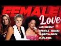 Lagu Best of 70's - 90's Female Love Songs Of Anne Murray, Barbra Streisand, Dionne Warwick, Diana Ross