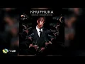 Royal MusiQ, 2woBunnies and Djy Biza - Khuphuka (Official Audio)