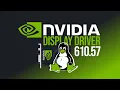 NVIDIA 610 57 Linux Driver Lands with Dozens of Vulkan Gaming and Kernel Fixes