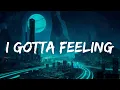 I Gotta Feeling - Black Eyed Peas | Mix | Kesha, Alex Warren,...