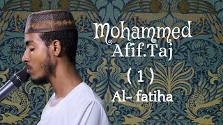 تلاوة خاشعة و مرتلة لسورة الفاتحة بصوت القارئ عفيف محمد تاج 
