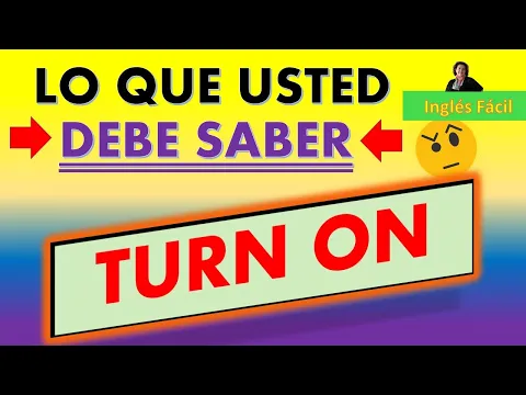 Download MP3 TURN ON, TURN OFF Y TURN DOWN - CLASE EN ESPAÑOL - INGLÉS FÁCIL