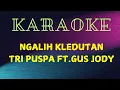 Download Lagu KARAOKE //Tri Puspa Ft  Gus Jody - Ngalih Kledutan
