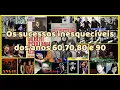 SUCESSOS INTERNACIONAL INESQUECÍVEIS DOS ANOS 60, 70, 80 e 90