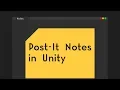 POST-IT NOTES for the Unity Editor Scripting Tutorial English