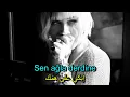سزان أكسو - إبكي (أغنية تركية مترجمة) Sezen Aksu - Sen Ağla