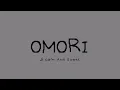 Download Lagu Omori - Calm/Sweet/Nostalgic music playlist