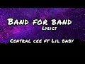 Central cee ft lil baby - band for band