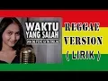 Download Lagu WAKTU YANG SALAH ( LIRIK ) Fiersa Besari (SKA 86 ft Gita Trilia) MP3