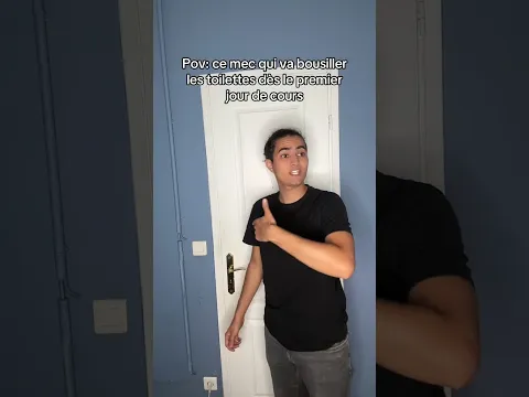 Pov : ce mec qui va bousiller les toilettes dès le premier jour de cours
