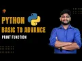 Print Function Python Beginner to Advance Python Tutorial
