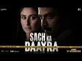 B Praak New Song|Sach Ka Daayra|Kareena K |Prithviraj Sukumaran | Sach Ka Daayra B praak Song Update