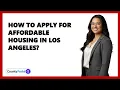 How To Apply For Affordable Housing In Los Angeles