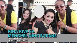 Download MENGKEL NING BAPANE- VOC. RINA RIVANA MP3