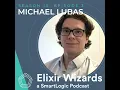 Michael Lubas on the Future of Elixir Security