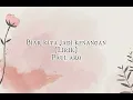 Biar Kita Jadi Kenangan - Paul Aro (Lirik)
