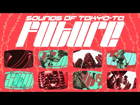 2 Mello - Sounds Of Tokyo-To Future - Full Album (Official)