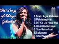 Lagu Best Song of Shreya Ghoshal||2025||Shreya Ghoshal #besthindisongs #hitsong#love #song #shreyaghoshal