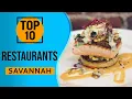 Top 10 Best Restaurants in Savannah Georgia