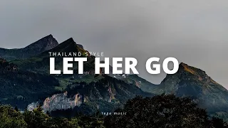 Download THAILAND STYLE MENTUL MENTUL 🌿 DJ LET HER GO - 69 PROJECTS REMIX MP3