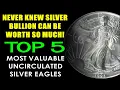TOP 5 Most Valuable Uncirculated Silver Eagles TURN 30 INTO 10 000 WITH ONE COIN