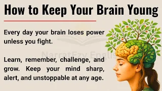 How To Keep Your Brain Young Graded Reader Improve Your English Fluency 