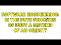 Software Engineering Is the puts function of ruby a method of an object