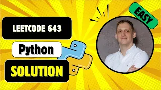 LeetCode 643 Maximum Average Subarray I - Sliding Window Explanation Python