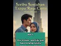 Lagu Bab 5. Seribu Sentuhan Tanpa Rasa Cinta. Cerita sudah Tamat. Baca di KBM ( Penulis: Fitri Queen) 