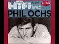 I Ain't Marching Anymore by (phil ochs)